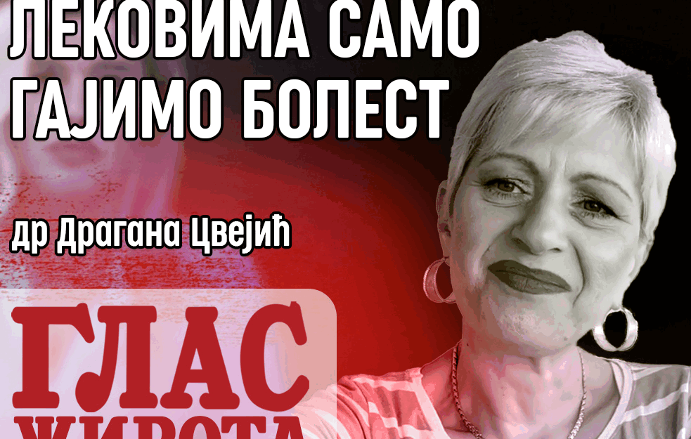 Lekovima samo gajimo bolest